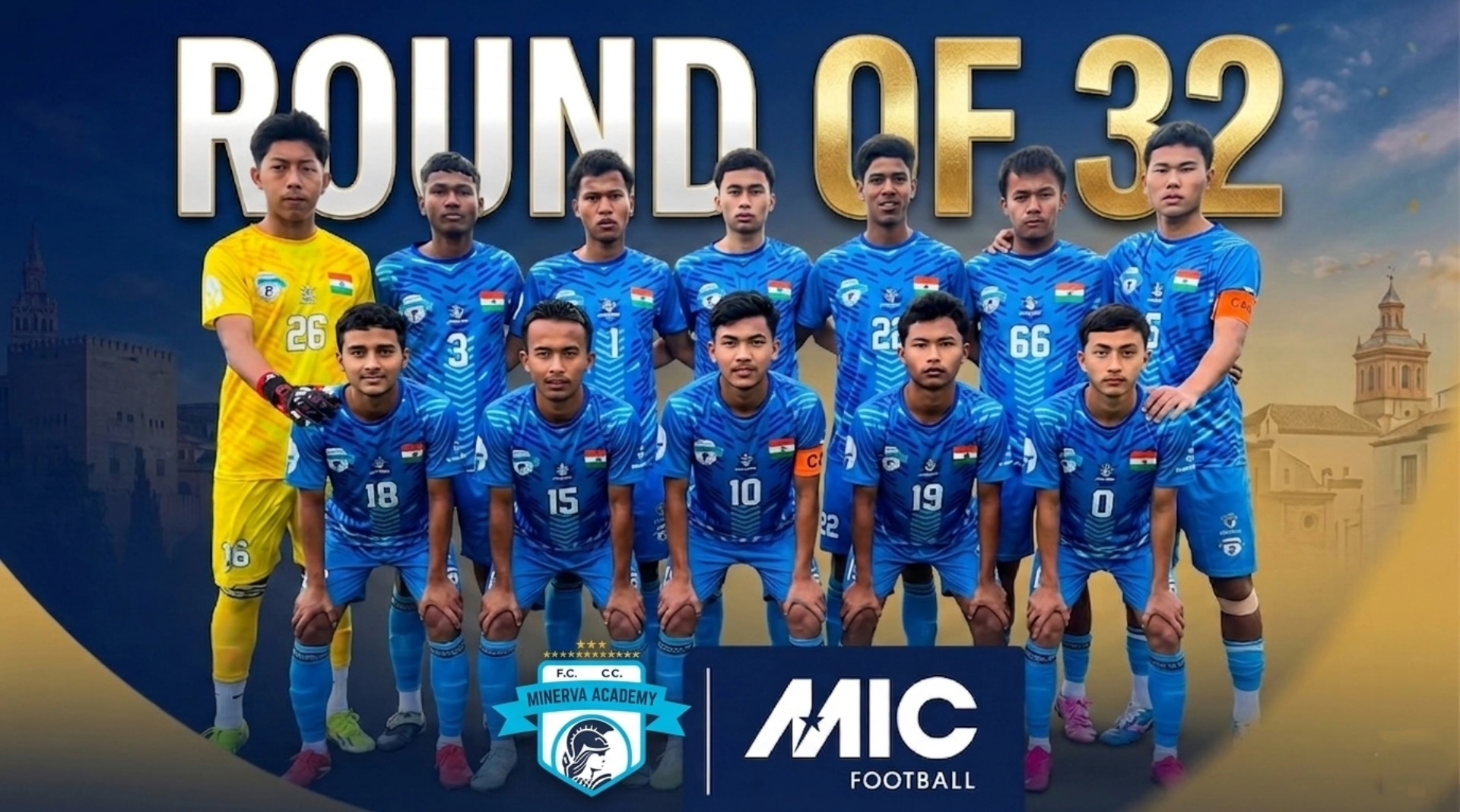 MIC Cup, Minerva Academy